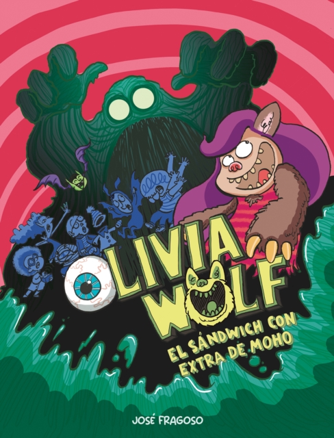 Olivia Wolf. El Sandwich Con Extra de Moho