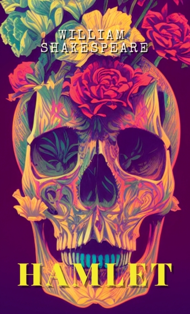 HAMLET Prince of Denmark