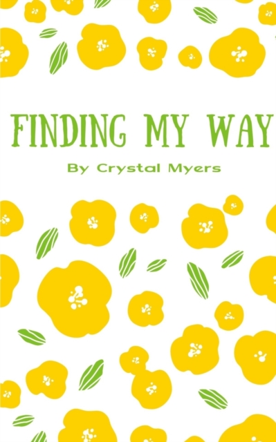 Finding My Way.