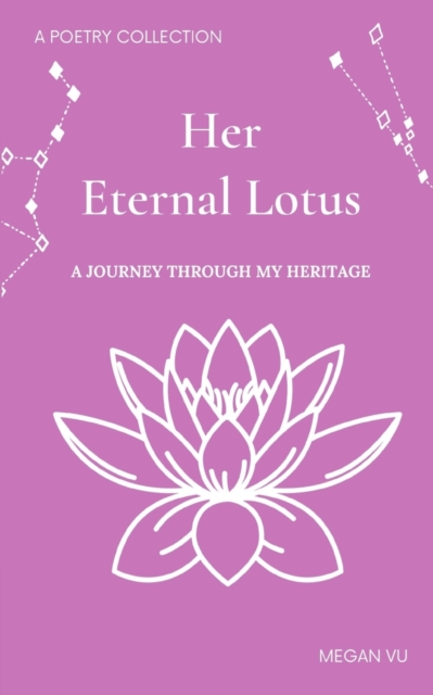 Her Eternal Lotus.