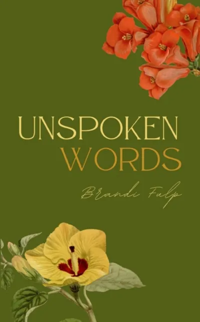 Unspoken Words.