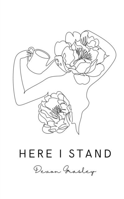 Here I Stand.