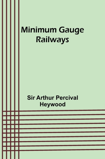 Minimum Gauge Railways