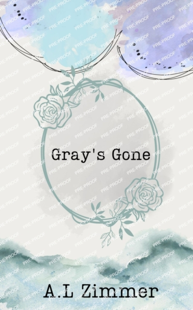 Gray's Gone