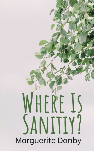 Where Is Sanitiy?
