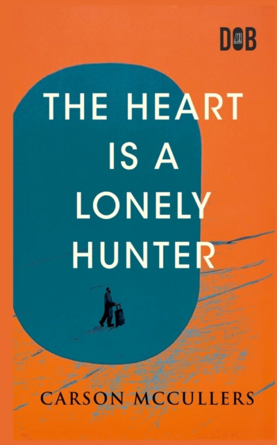 The Heart Is a Lonely Hunter