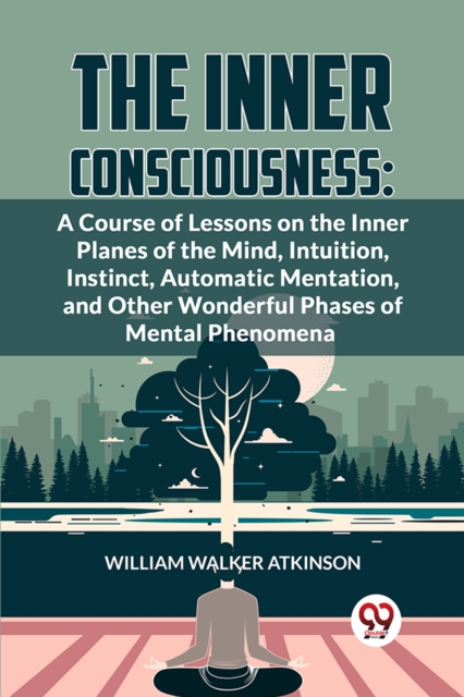 The Inner Consciousness