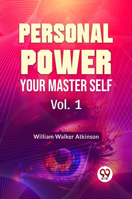 Personal Power Your Master Self