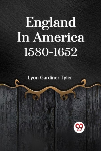 England in America 1580-1652