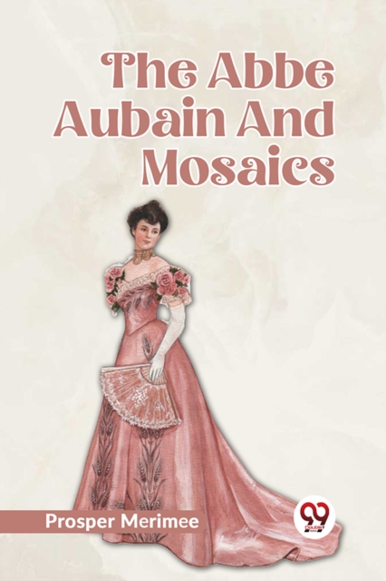 The Abbe Aubain and Mosaics