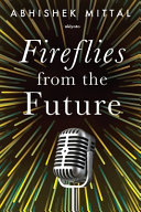 Fireflies from the Future (Edition1)