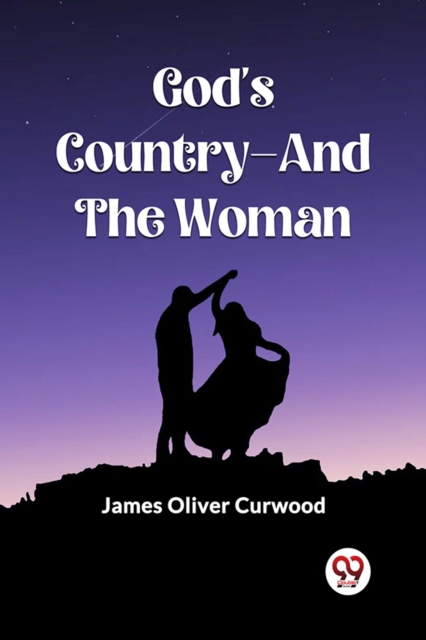 God'S Country—And The Woman (Edition2023)