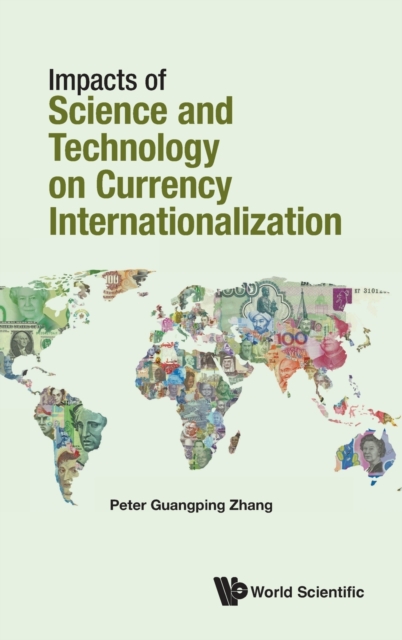 Impacts of Science and Technology on Currency Internationalization