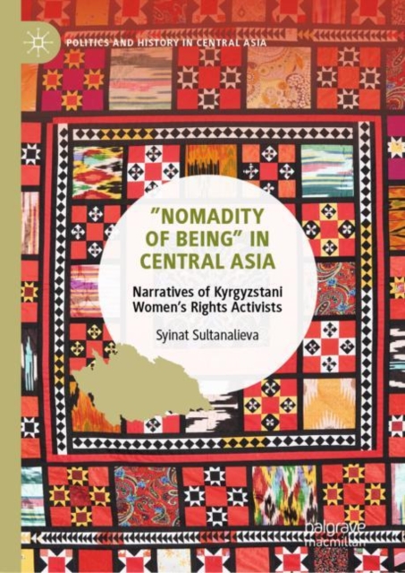 "Nomadity of Being" in Central Asia