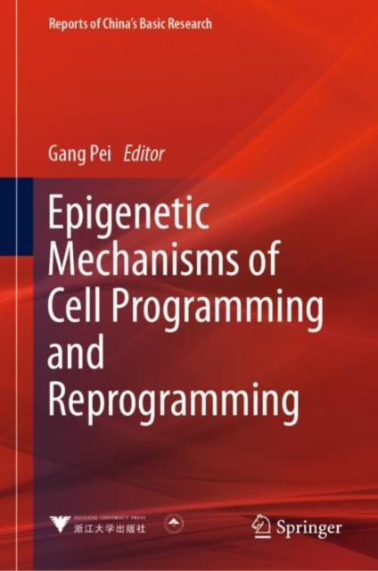 Epigenetic Mechanisms of Cell Programming and Reprogramming (2023)