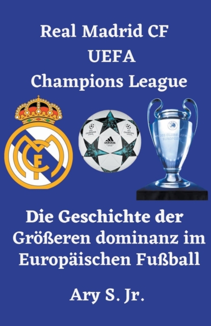 Real Madrid CF UEFA Champions League