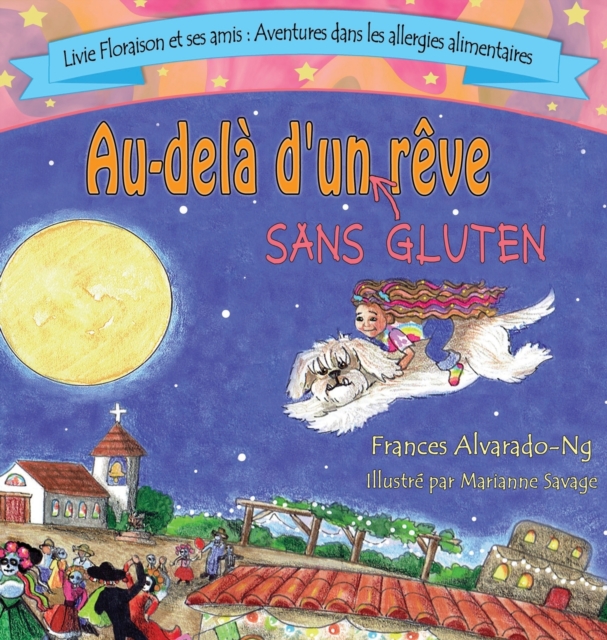 Au-dela' d'un reve sans gluten
