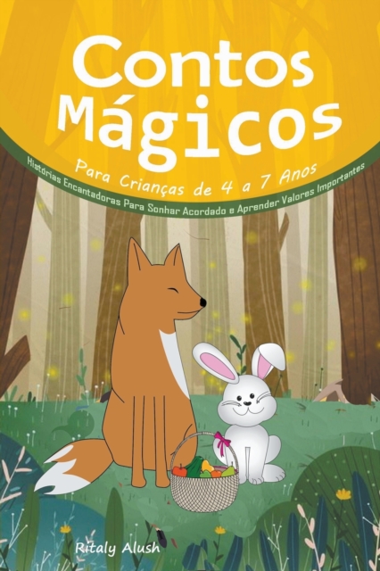 Contos Magicos Para Criancas de 4 a 7 Anos