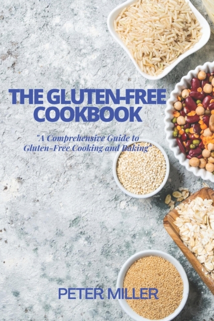 The Gluten-Free Cookbook