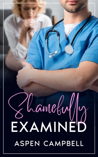 Shamefully Examined