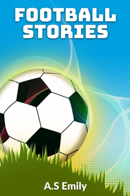 Football Stories