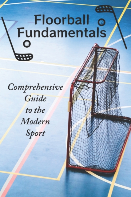 Floorball Fundamentals