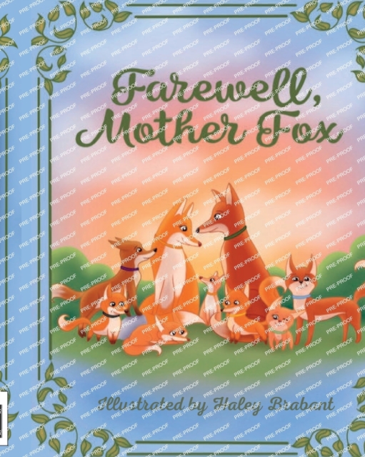 Farewell Mother Fox