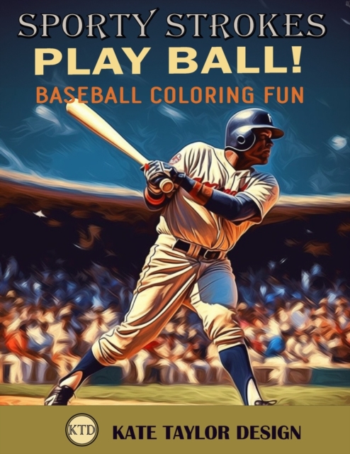 Play Ball! Baseball Coloring Fun