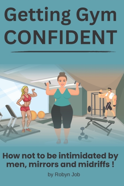 Getting Gym Confident