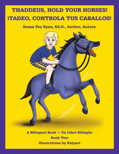 Thaddeus, Hold Your Horses! ?Tadeo, Controla Tus Caballos!