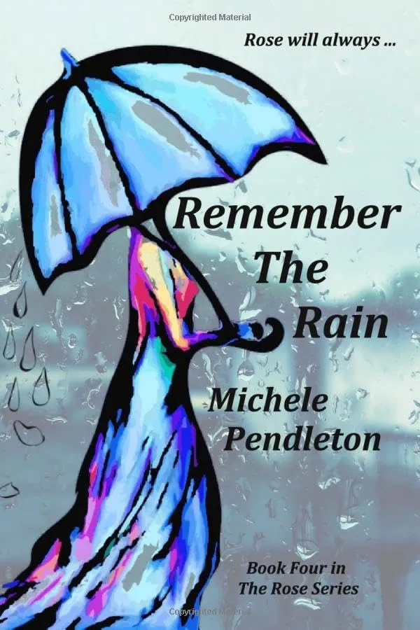 Remember the Rain