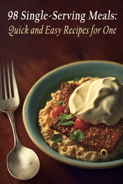 98 Single-Serving Meals