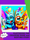 Fluttering Fun Coloring Book and Bedtime Story