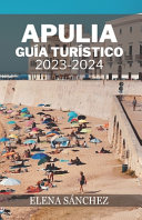Apulia Guia Turistico 2023-2024
