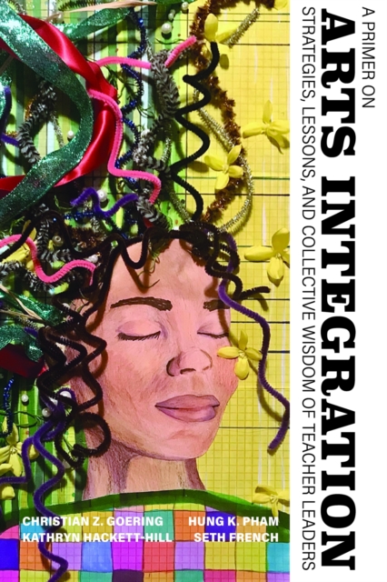 A Primer on Arts Integration