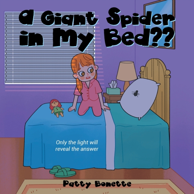 A Giant Spider in My Bed