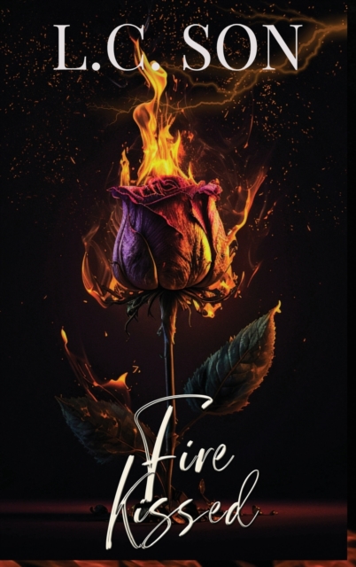 Fire Kissed