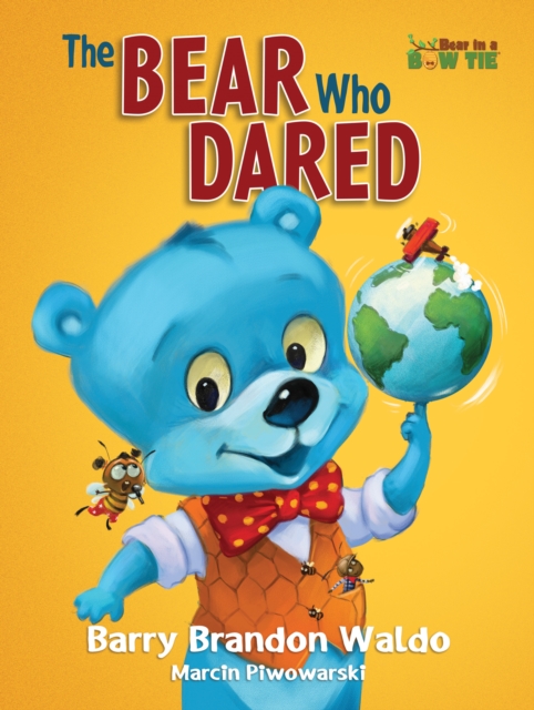 The BEAR Who DARED