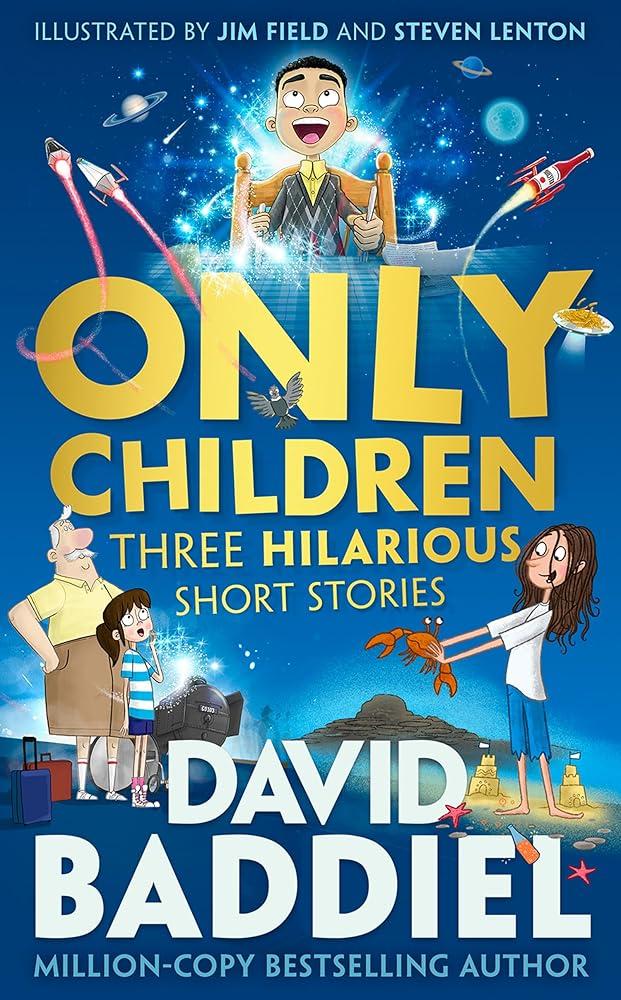 Only Children : Three Hilarious Short Stories