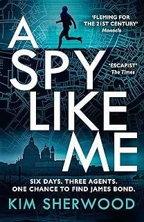 A Spy Like Me : Book 2