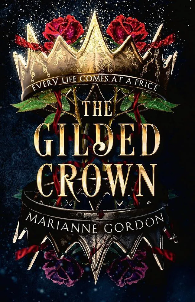 The Gilded Crown : Book 1