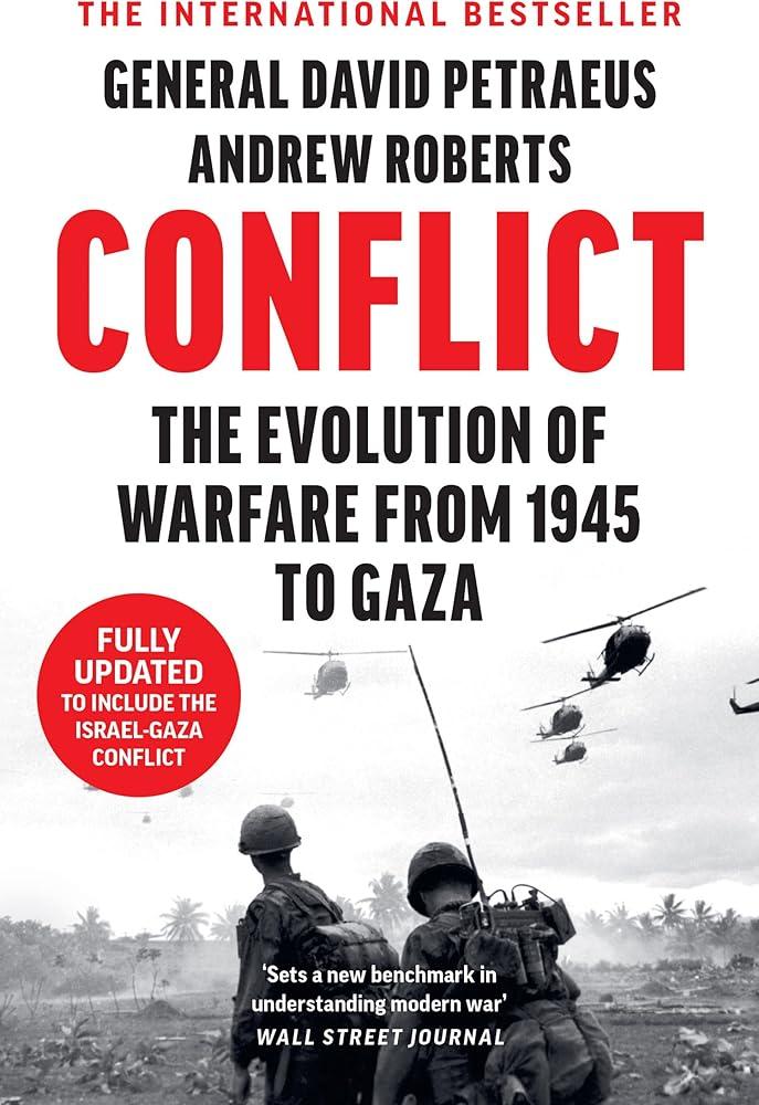 Conflict : The Evolution of Warfare from 1945 to Gaza