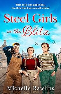 Steel Girls in the Blitz : Book 5