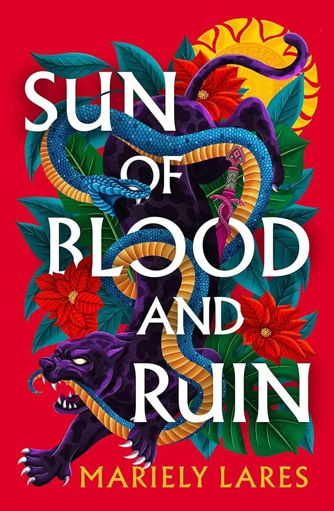 Sun of Blood and Ruin : Book 1