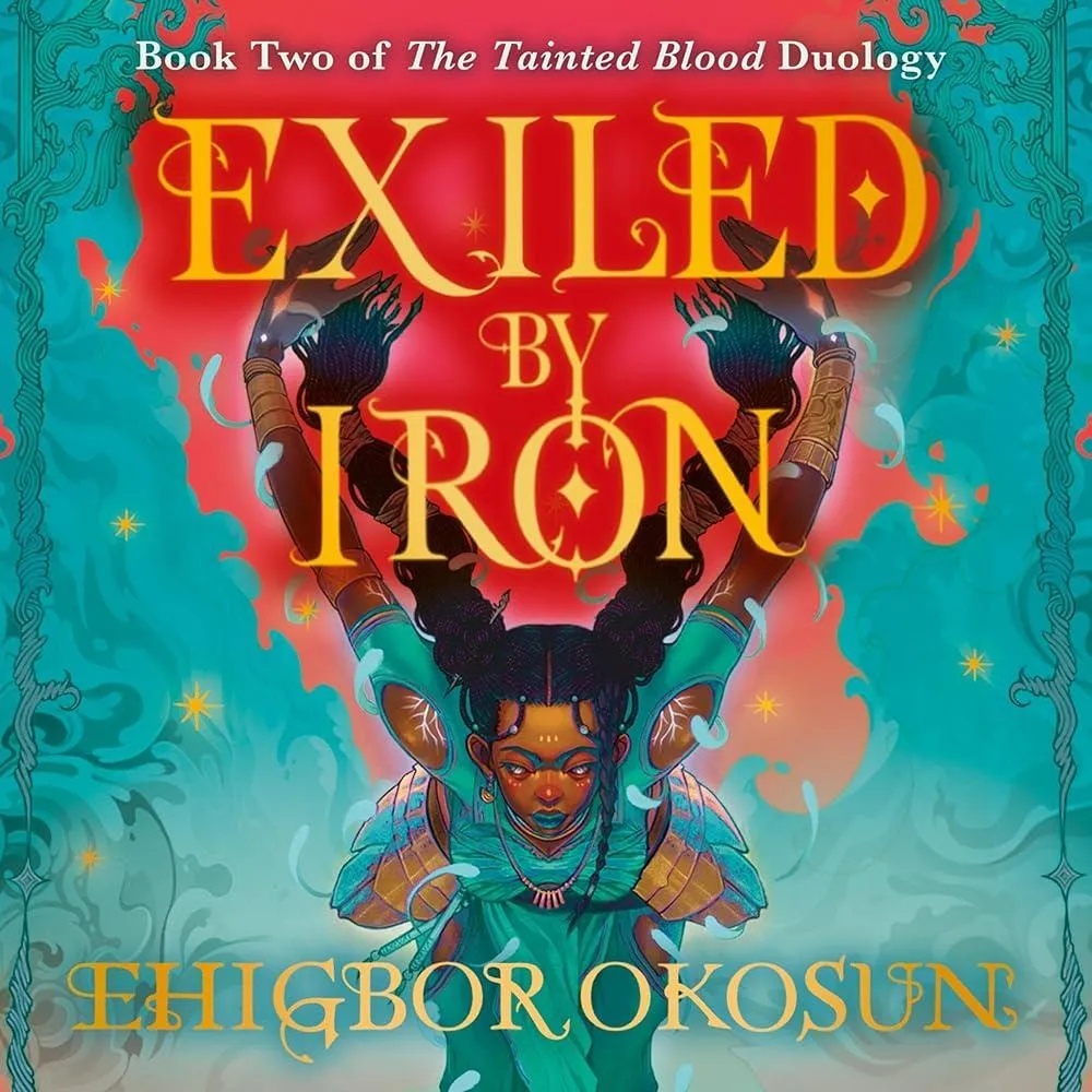 Exiled by Iron : Book 2