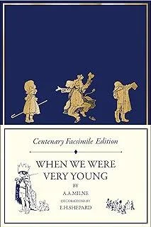 Centenary Facsimile Edition: When We Were Very Young