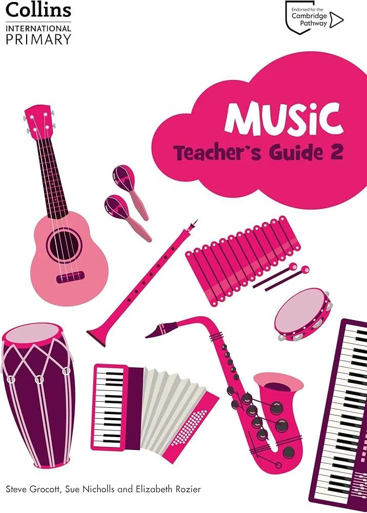 Cambridge Primary Music Teacher's Guide Stage 2