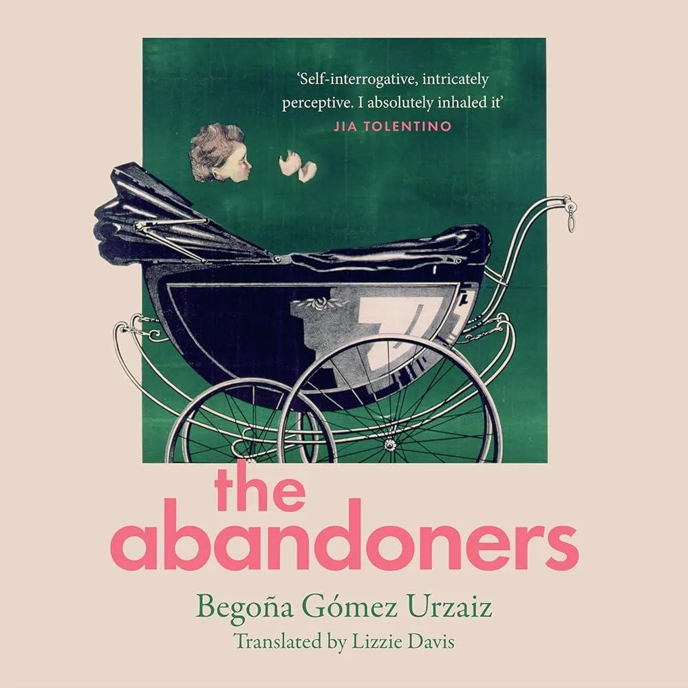 The Abandoners : Of Mothers and Monsters