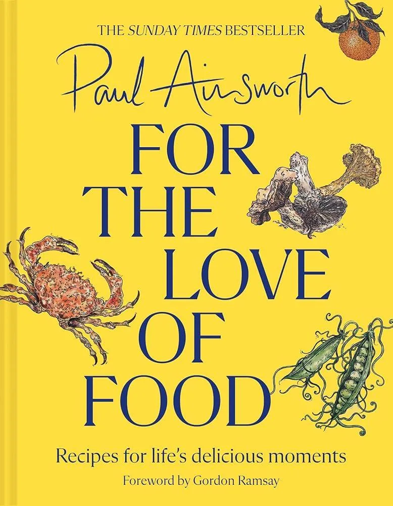 For the Love of Food : Recipes for Life’s Delicious Moments