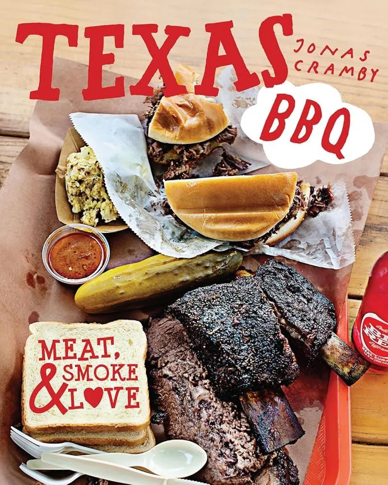 Texas BBQ : Meat, Smoke & Love